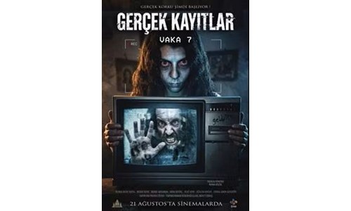 GERÇEK KAYITLAR: VAKA 7